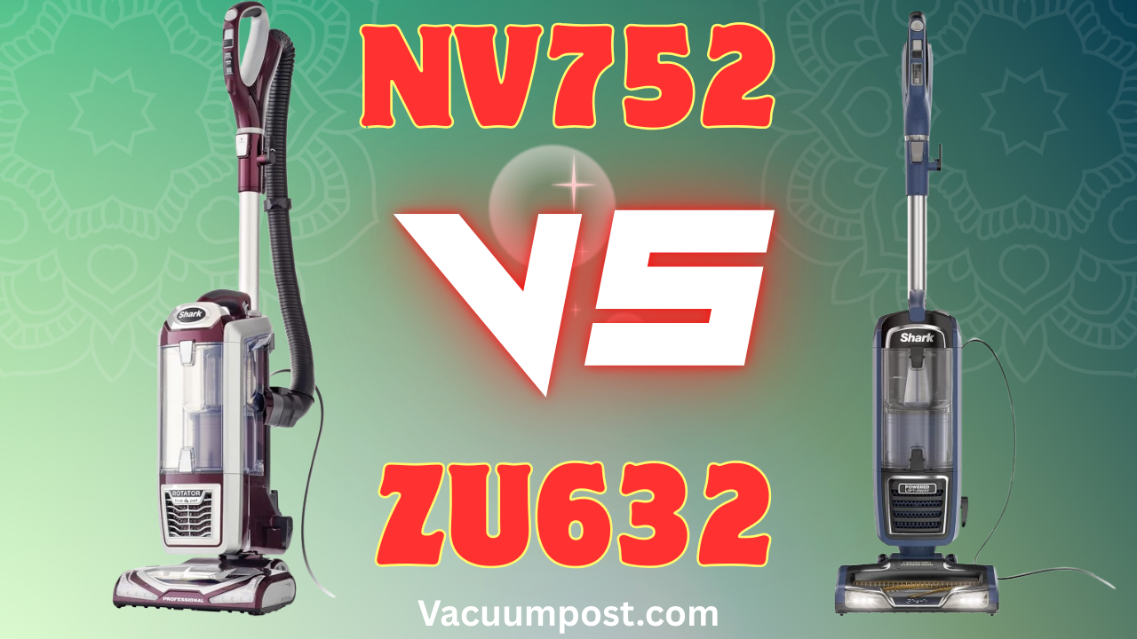 Shark Nv752 Vs Zu632: Ultimate Comparison for Smart Shoppers