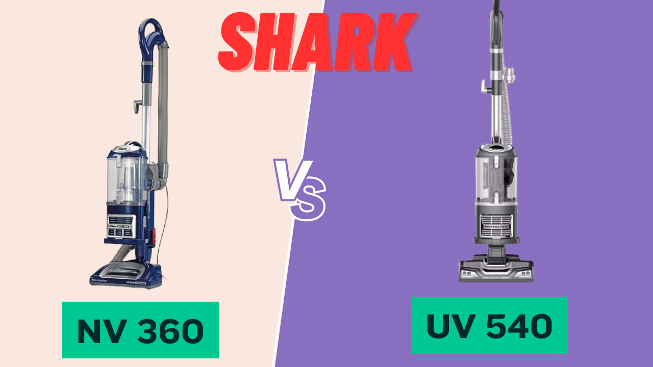 Shark Nv360 Vs Uv540: Ultimate Comparison for Smart Buyers