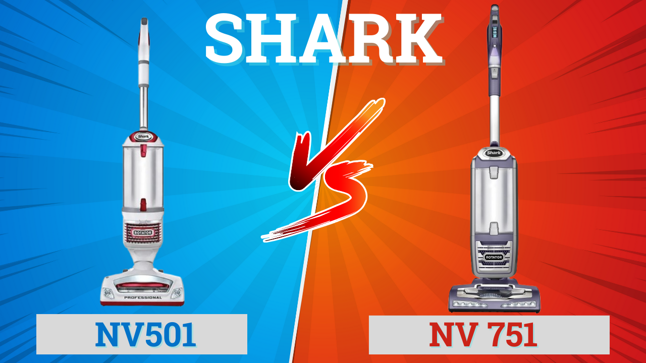 Shark Nv501 Vs Nv751: Ultimate Comparison for Smart Buyers